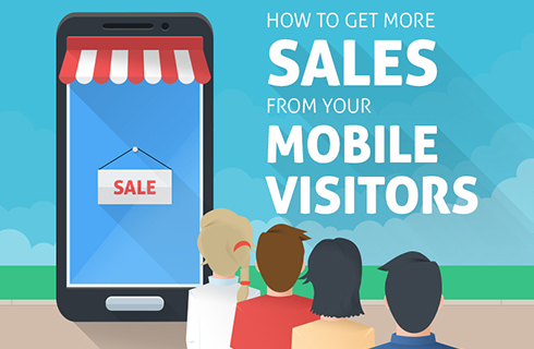 How-To-Get-More-Sales-from-Your-Mobile-Visitors